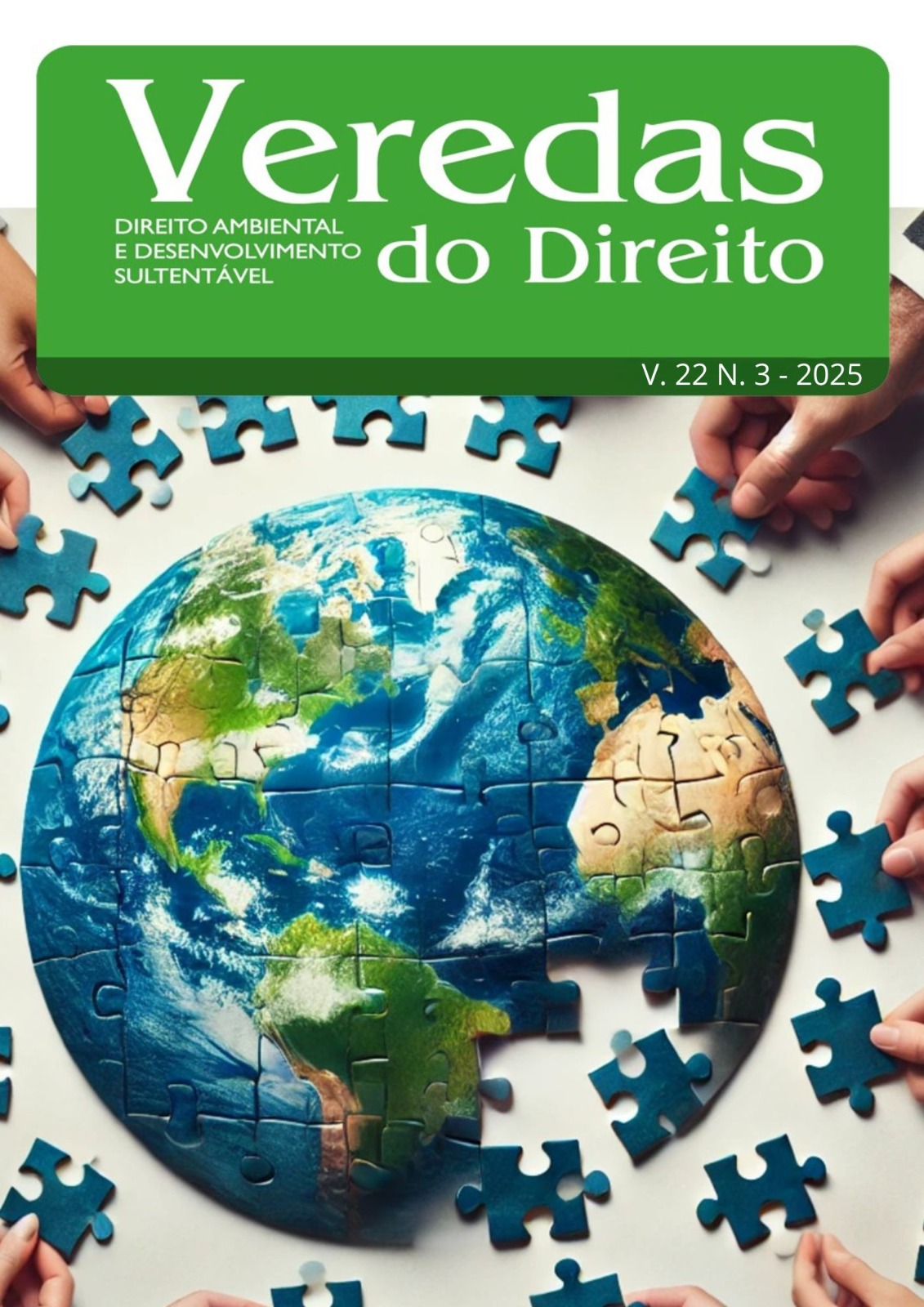 					View Vol. 22 No. 3 (2025): Veredas do Direito, v. 22, n. 3 2025
				